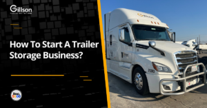 How to Start a Trailer Storage Business?